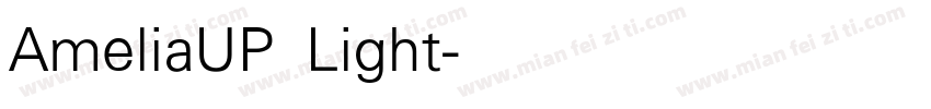 AmeliaUP Light字体转换
